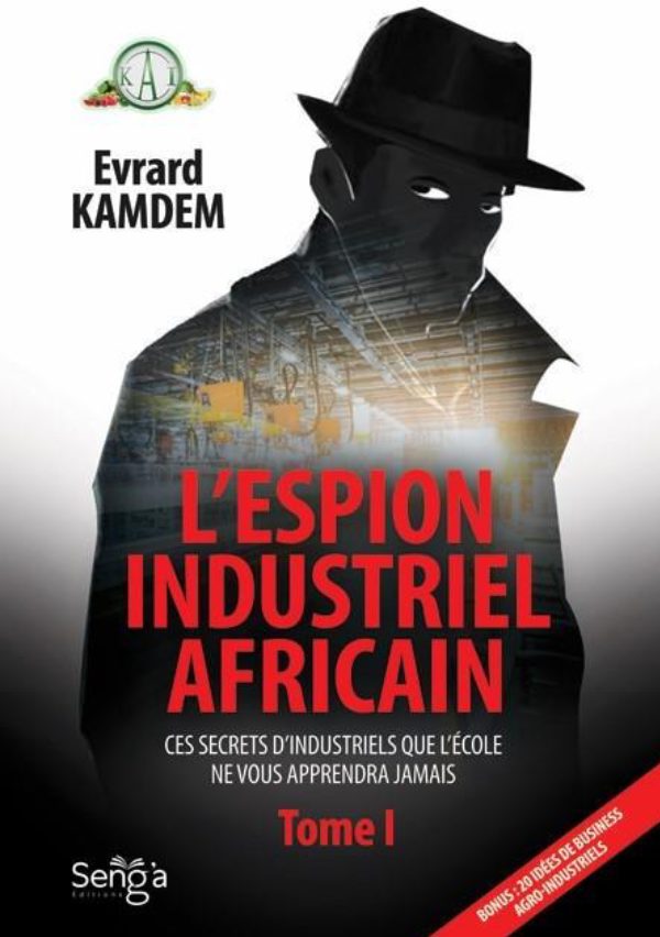 Couverture de L'espion industriel africain (tome 1)