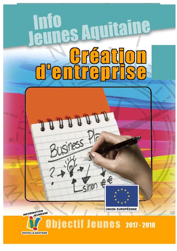 Créer son entreprise : guide pour les jeunes