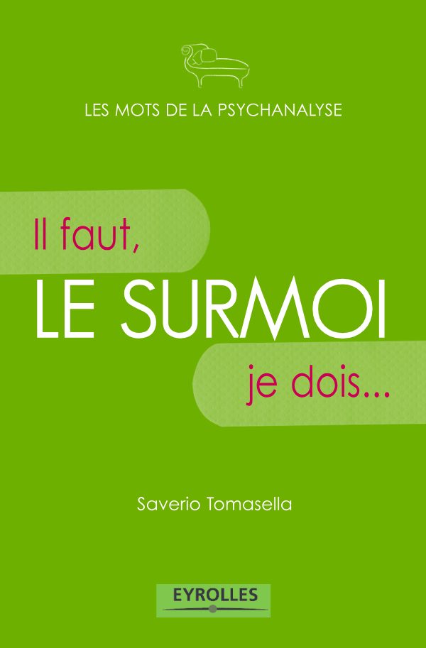 Couverture de Il me faut le surmoi