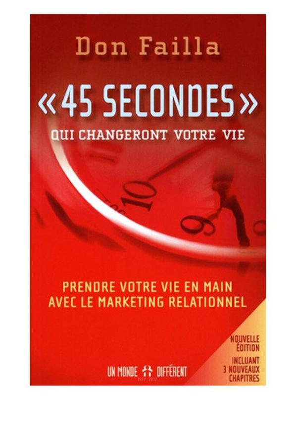 45 secondes qui changeront votre vie