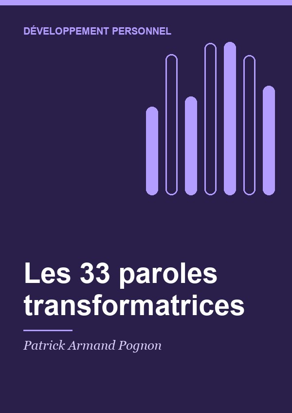Couverture de Les 33 paroles transformatrices