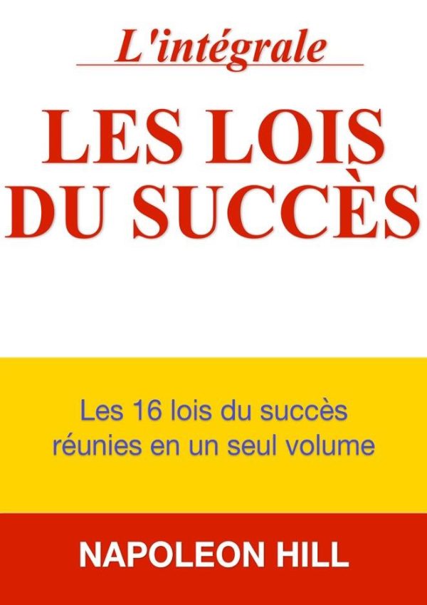 Couverture de Les lois du succès (intégrale)
