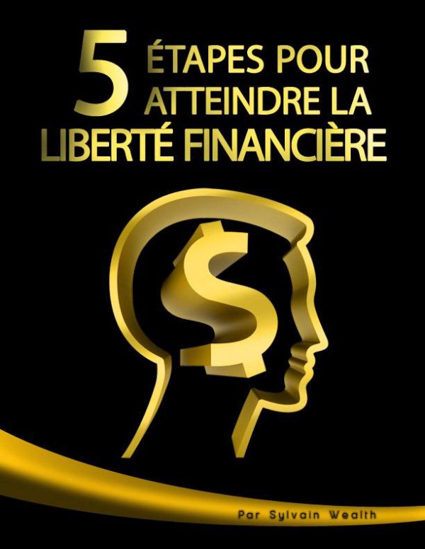 Couverture de 5 étapes pour atteindre l'indépendance financière