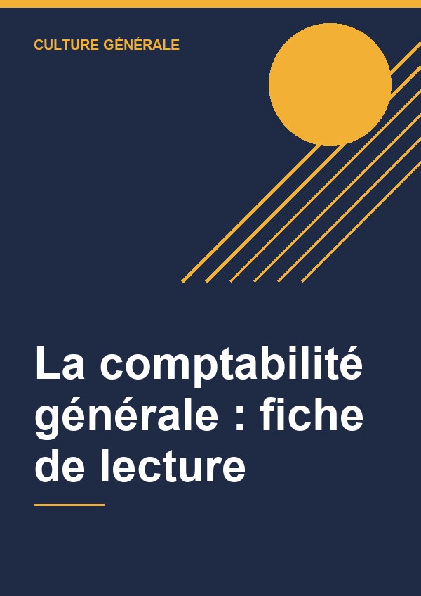 Couverture de La comptabilité générale : fiche de lecture