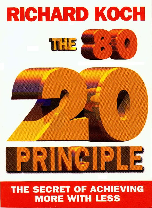 Couverture de The-80-20-principle-to-achieve-more-with-less-effort1