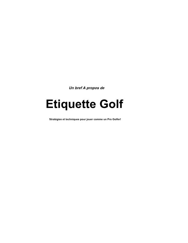 Stratégies et techniques pour jouer au golf comme un pro
