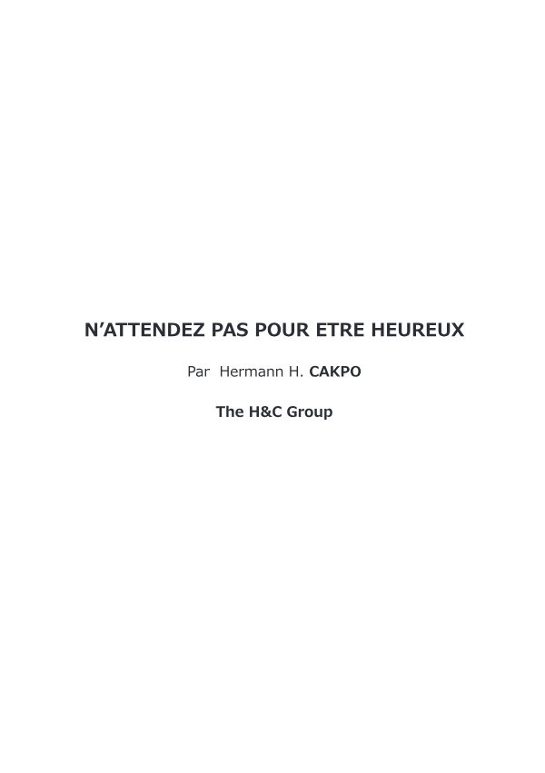 Couverture de N'attendez pas pour être heureux