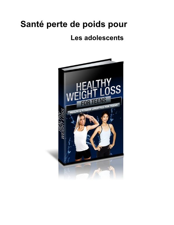 Couverture de Perdre du poids sainement à l'adolescence