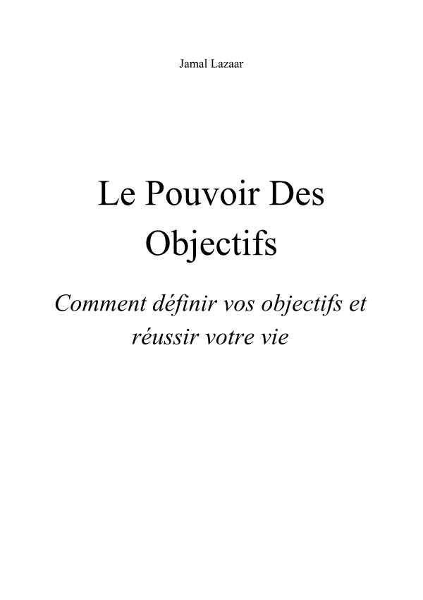 Le pouvoir des objectifs