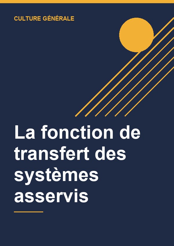 Couverture de La fonction de transfert des systèmes asservis