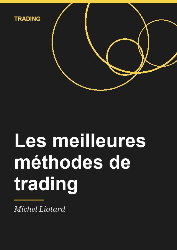Les meilleures méthodes de trading