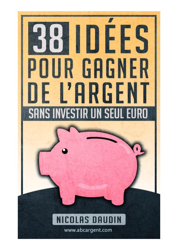 Couverture de 38 idées pour gagner de l'argent