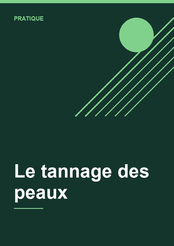 Couverture de Le tannage des peaux